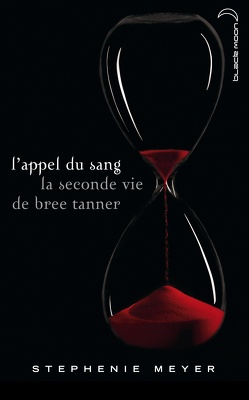 L'appel du sang - La seconde vie de Bree Tanner livre le plus vendu en France dans la semaine du 31 Mai au 6 juin 2010